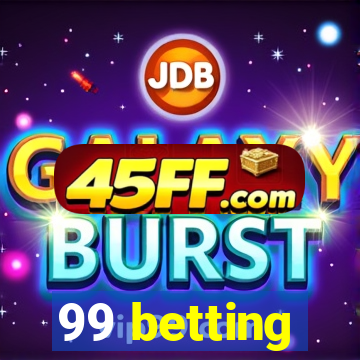 99 betting